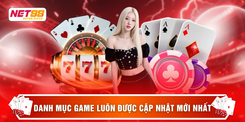 Giới thiệu Net88 3 Danh mục game luôn được cập nhật mới nhất