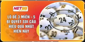 Lô Đề 3 Miền - 5 Bí Quyết Soi Cầu Hiệu Quả Nhất Hiện Nay