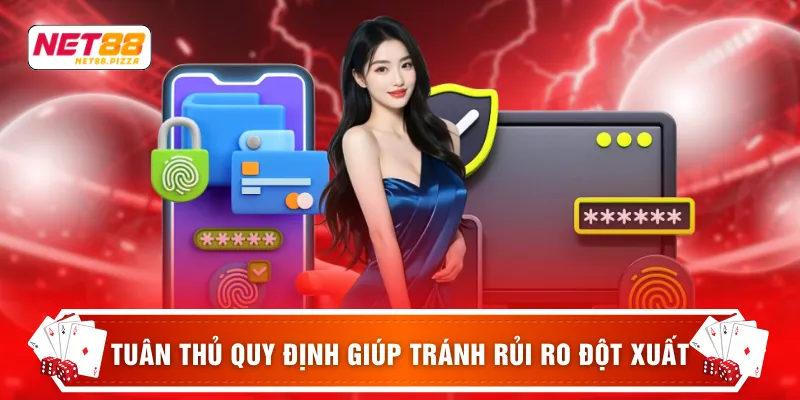 Tuân thủ quy định giúp tránh rủi ro đột xuất